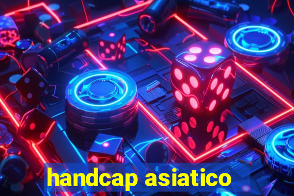 handcap asiatico -1.5